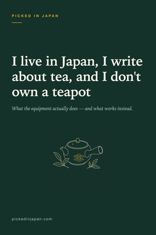 You Probably Do Not Need a Kyusu